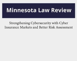 Strengthening Cybersecurity with Cyber Insurance Markets and Better Risk Assessment