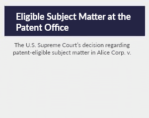 Eligible Subject Matter at the Patent Office: An Empirical Study of the Influence of Alice on Patent Examiners and Patent Applicants
